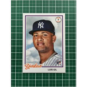 ★TOPPS MLB 2022 ARCHIVES #124 LUIS GIL［NEW YORK YANKEES］ベースカード「1978 TOPPS」ルーキー「RC」★｜alba-tesoro