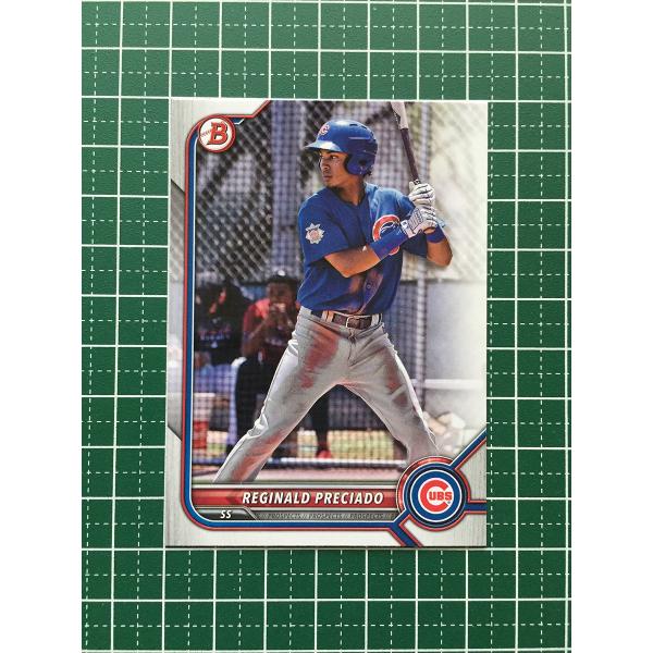 ★TOPPS MLB 2022 BOWMAN #BP-44 REGINALD PRECIADO［CH...