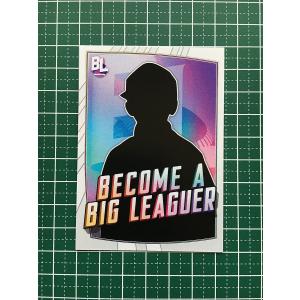 ★TOPPS MLB 2023 BIG LEAGUE インサートカード「BECOME A BIG LEAGUER」★｜alba-tesoro