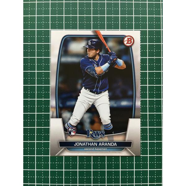 ★TOPPS MLB 2023 BOWMAN #28 JONATHAN ARANDA［TAMPA B...