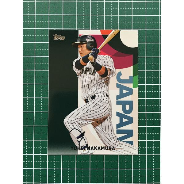 ★TOPPS MLB 2023 JAPAN EDITION #WBC-9 中村悠平／YUHEI NA...