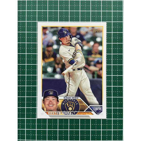 ★TOPPS MLB 2023 SERIES 1 #104 KESTON HIURA［MILWAUK...