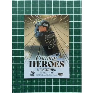 ☆BBM 2024 2nd バージョン #CH07 西舘勇陽［読売ジャイアンツ／巨人