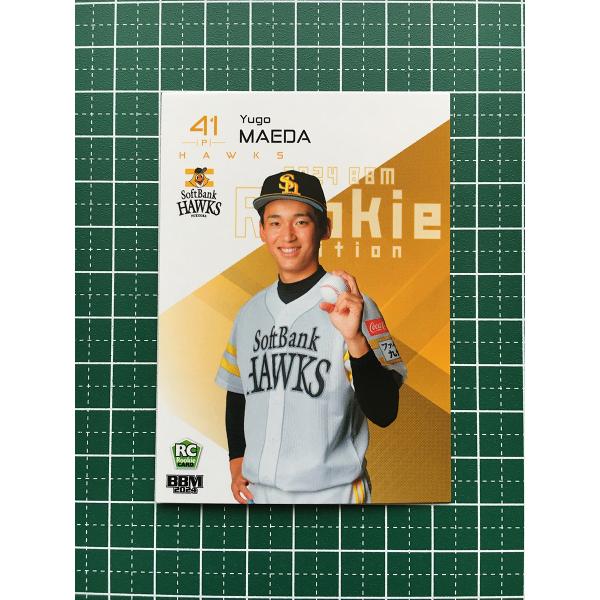 ★BBM 2024 ルーキーエディション #078 前田悠伍［福岡ソフトバンクホークス］レギュラーカ...