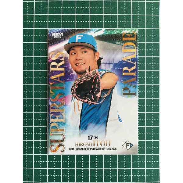 ★BBM 2025 ベースボールカード #F77 伊藤大海［北海道日本ハムファイターズ］レギュラーカ...