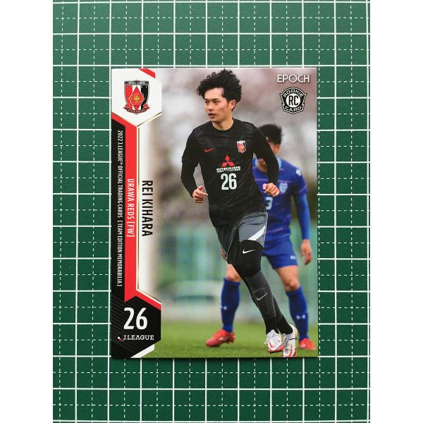 ★EPOCH 2022 サッカー Ｊリーグ チームエディション・メモラビリア #UR22 木原励［浦...