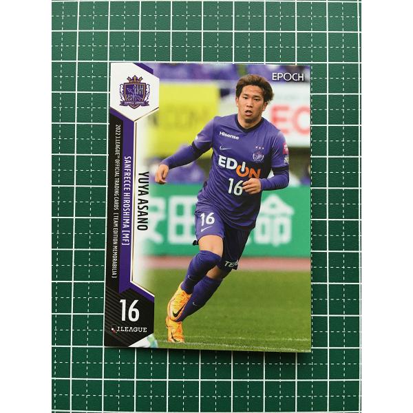 ★EPOCH 2022 サッカー Ｊリーグ チームエディション・メモラビリア #SH12 浅野雄也［...