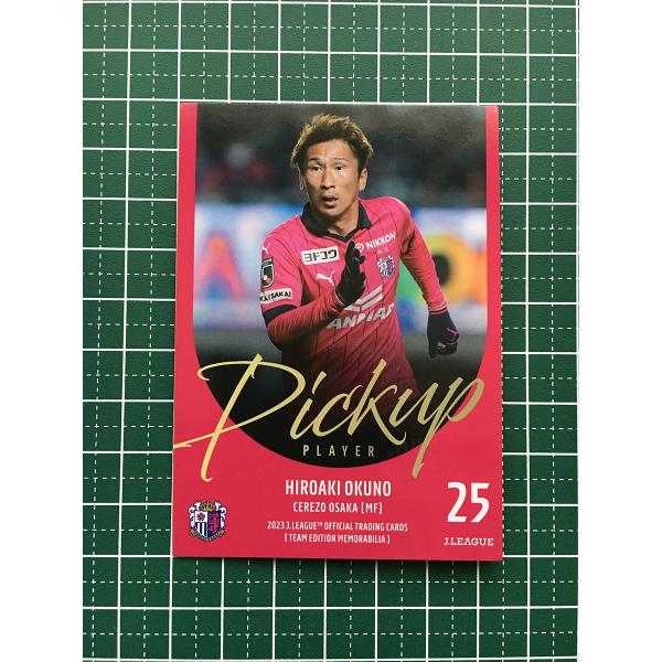 ★EPOCH 2023 Ｊリーグ チームエディション・メモラビリア #CO38 奥埜博亮［セレッソ大...