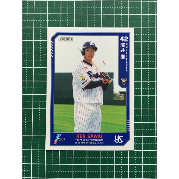 ★EPOCH 2023 NPB プロ野球カード #250 澤井廉［東京ヤクルトスワローズ］レギュラー...