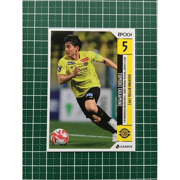 ★EPOCH 2023 Ｊリーグ チームエディション・メモラビリア #KR05 高嶺朋樹［柏レイソル...
