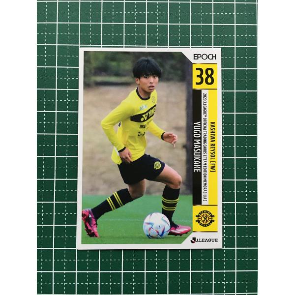 ★EPOCH 2023 Ｊリーグ チームエディション・メモラビリア #KR25 升掛友護［柏レイソル...