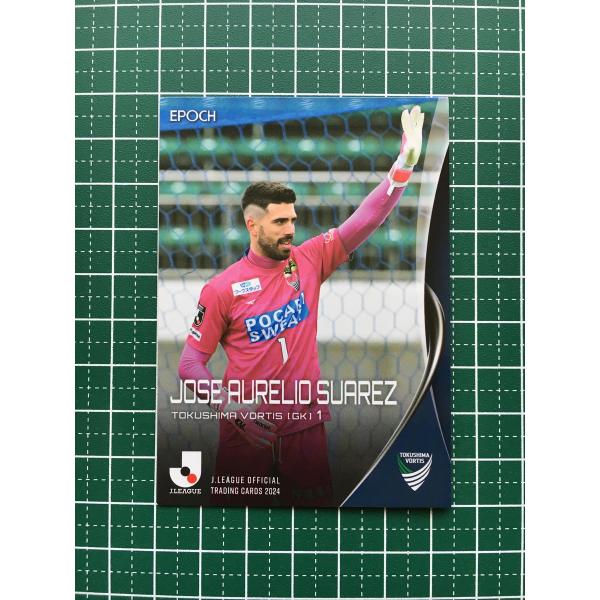 ★EPOCH 2024 Ｊリーグ オフィシャルトレーディングカード #203 ホセ・アウレリオ・スア...