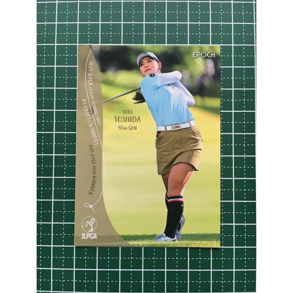 ★EPOCH 2024 JLPGA 女子ゴルフ ROOKIES &amp; WINNERS #07 吉田優利...