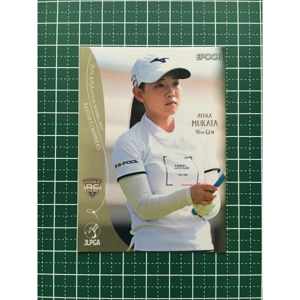 ★EPOCH 2024 JLPGA 女子ゴルフ ROOKIES &amp; WINNERS #48 村田歩香...