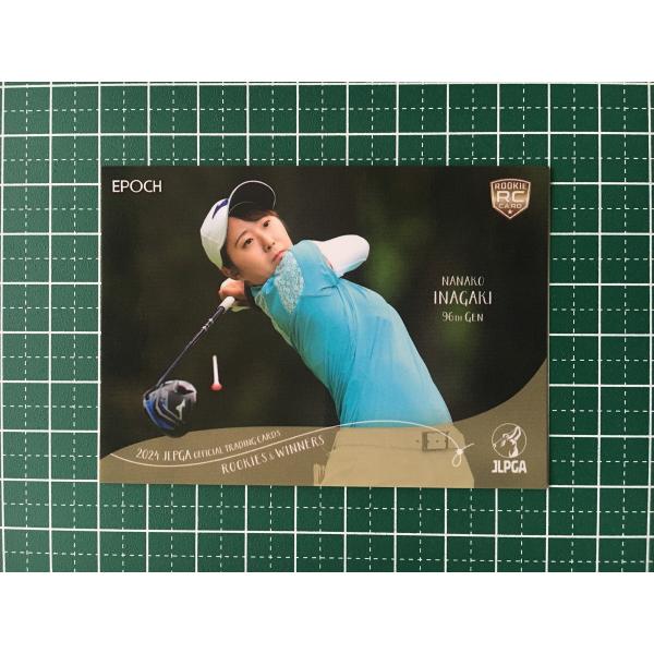 ★EPOCH 2024 JLPGA 女子ゴルフ ROOKIES &amp; WINNERS #58 稲垣那奈...