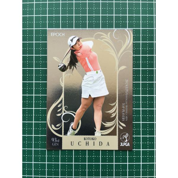 ★EPOCH 2024 JLPGA 女子ゴルフ TOP PLAYERS #43 内田ことこ［加賀電子...