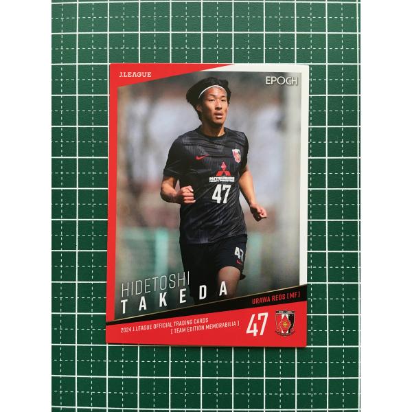 ★EPOCH 2024 Ｊリーグ チームエディション・メモラビリア #UR31 武田英寿［浦和レッズ...
