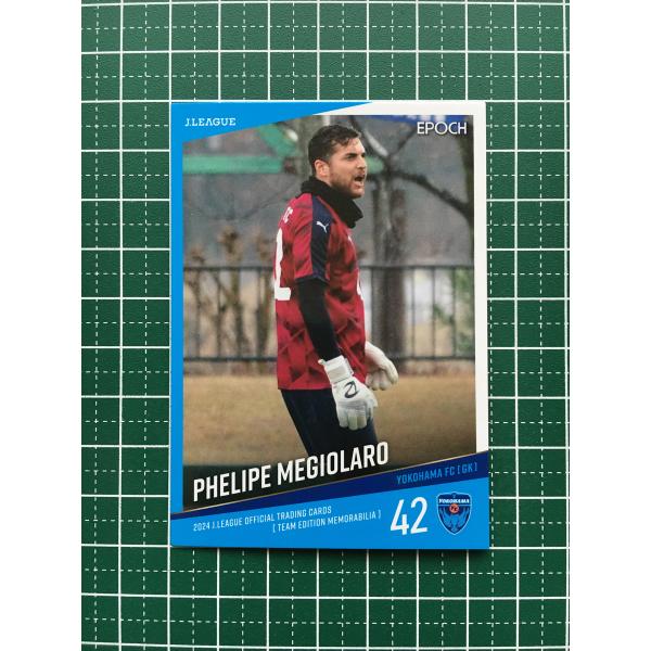 ★EPOCH 2024 Ｊリーグ チームエディション・メモラビリア #YK30 フェリペ・メギオラー...