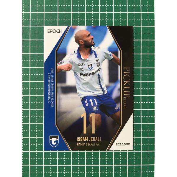 ★EPOCH 2025 Ｊリーグ チームエディション・メモラビリア #GO36 イッサム・ジェバリ［...