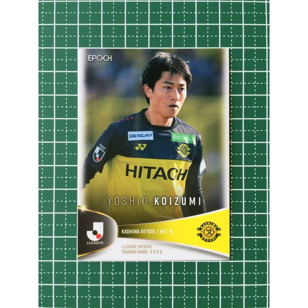 ★EPOCH 2025 Ｊリーグ オフィシャルトレーディングカード #018 小泉佳穂［柏レイソル］...