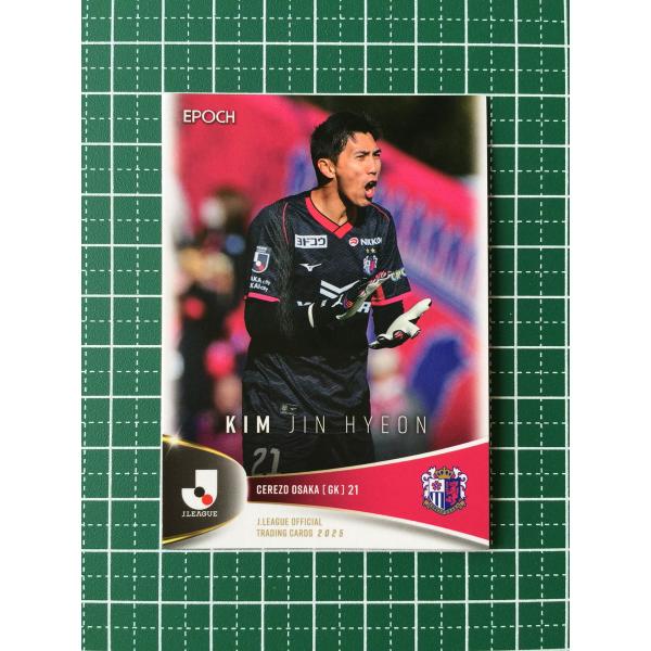 ★EPOCH 2025 Ｊリーグ オフィシャルトレーディングカード #125 キム・ジンヒョン［セレ...