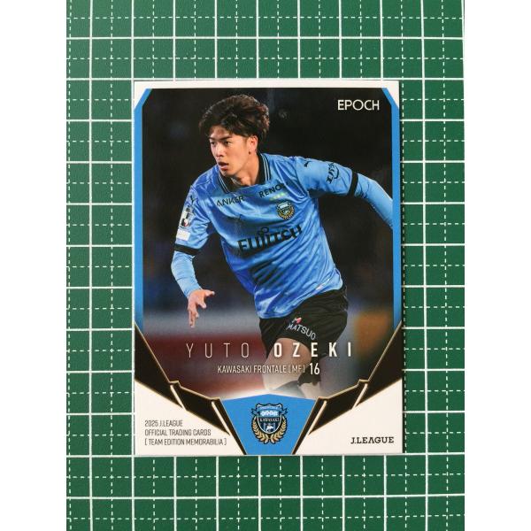 ★EPOCH 2025 Ｊリーグ チームエディション・メモラビリア #KF15 大関友翔［川崎フロン...