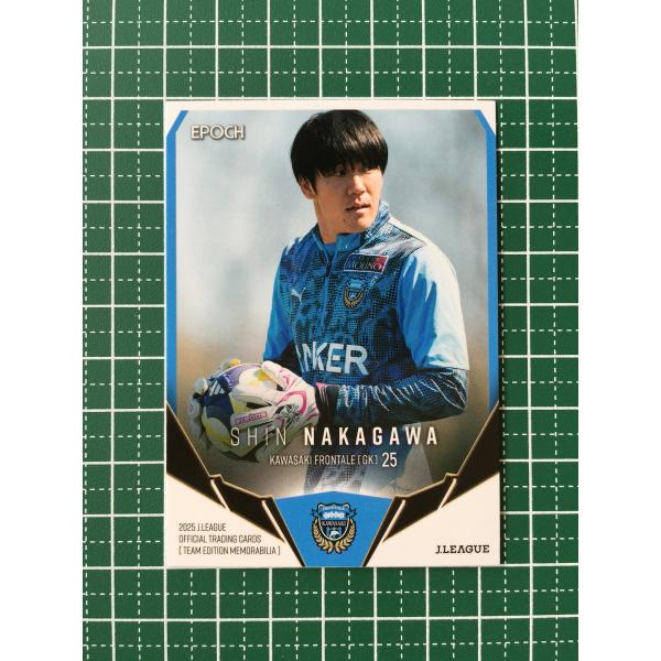 ★EPOCH 2025 Ｊリーグ チームエディション・メモラビリア #KF23 中川真［川崎フロンタ...