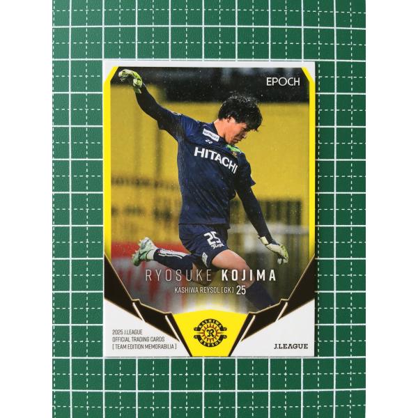 ★EPOCH 2025 Ｊリーグ チームエディション・メモラビリア #KR20 小島亨介［柏レイソル...