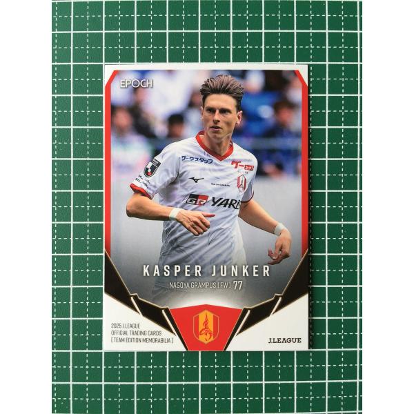 ★EPOCH 2025 Ｊリーグ チームエディション・メモラビリア #NG32 キャスパー・ユンカー...