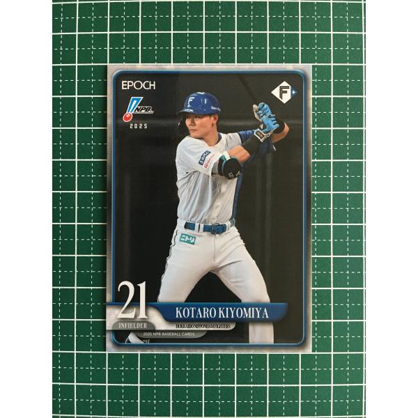 ★EPOCH 2025 NPB プロ野球カード #150 清宮幸太郎［北海道日本ハムファイターズ］レ...