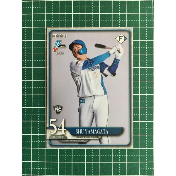 ★EPOCH 2025 NPB プロ野球カード #159 山縣秀［北海道日本ハムファイターズ］レギュ...