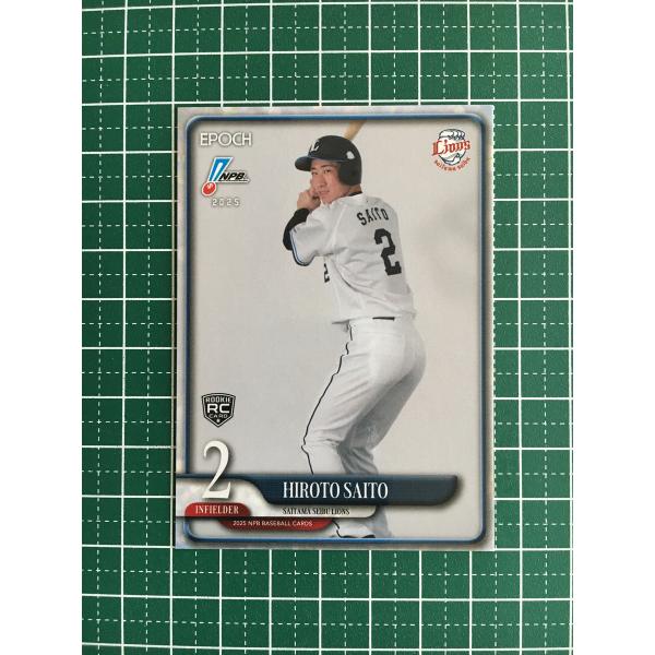 ★EPOCH 2025 NPB プロ野球カード #234 齋藤大翔［埼玉西武ライオンズ］レギュラーカ...