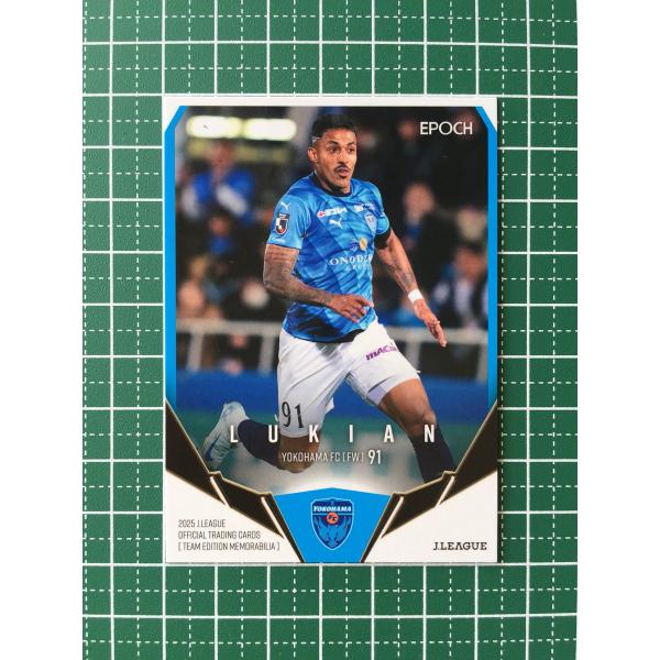★EPOCH 2025 Ｊリーグ チームエディション・メモラビリア #YK37 ルキアン［横浜ＦＣ］...