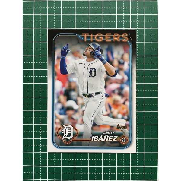 ★TOPPS MLB 2024 SERIES 1 #25 ANDY IBANEZ［DETROIT T...