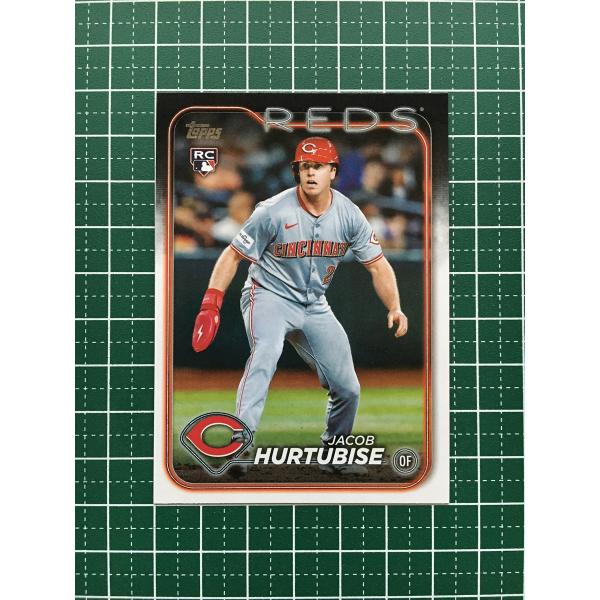 ★TOPPS MLB 2024 UPDATE #US165 JACOB HURTUBISE［CINC...