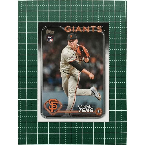 ★TOPPS MLB 2024 UPDATE #US212 KAI-WEI TENG［SAN FRA...