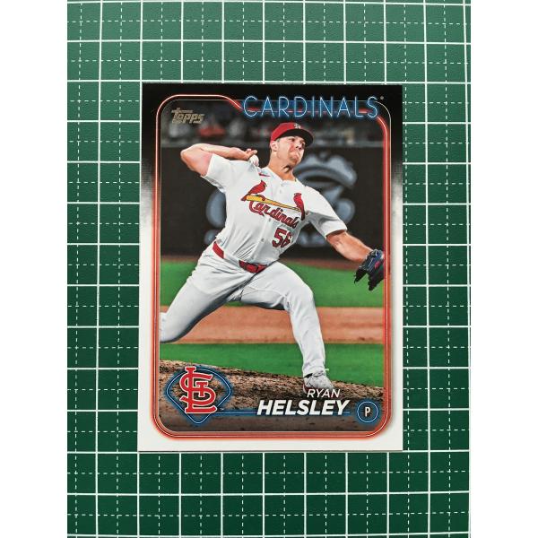 ★TOPPS MLB 2024 UPDATE #US263 RYAN HELSLEY［ST. LOU...