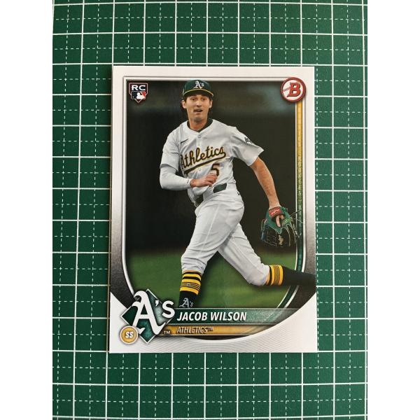 ★TOPPS MLB 2025 BOWMAN #9 JACOB WILSON［ATHLETICS］ベ...
