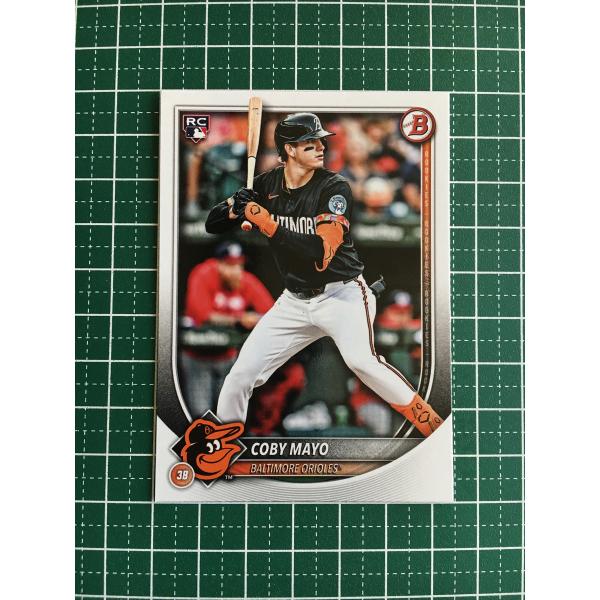 ★TOPPS MLB 2025 BOWMAN #37 COBY MAYO［BALTIMORE ORI...