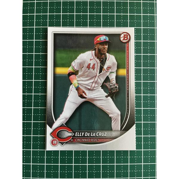★TOPPS MLB 2025 BOWMAN #44 ELLY DE LA CRUZ［CINCINN...