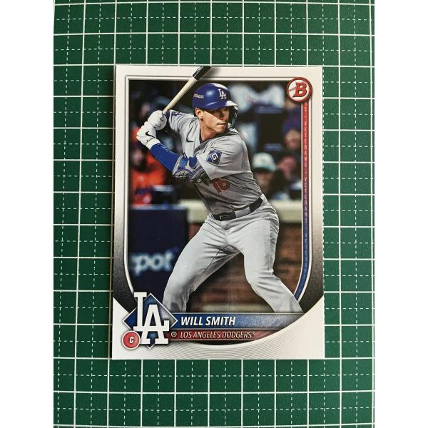 ★TOPPS MLB 2025 BOWMAN #62 WILL SMITH［LOS ANGELES ...