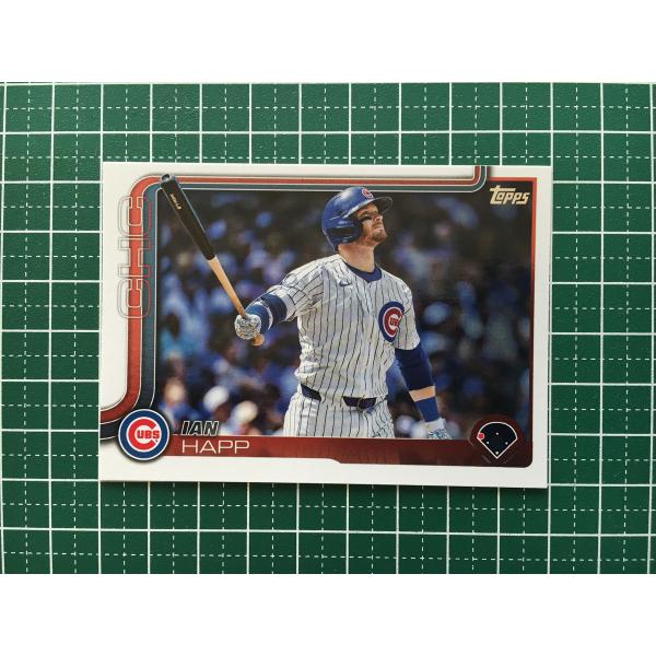 ★TOPPS MLB 2025 SERIES 1 #64 IAN HAPP［CHICAGO CUBS...
