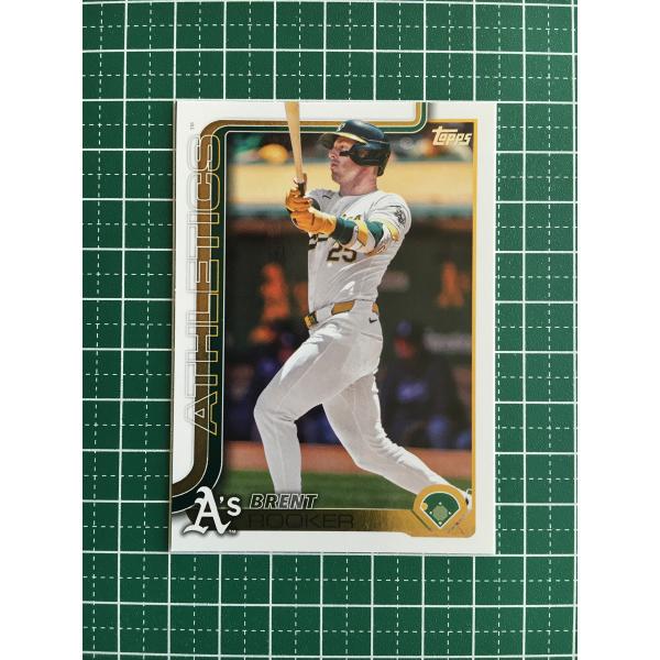 ★TOPPS MLB 2025 SERIES 1 #129 BRENT ROOKER［ATHLETI...