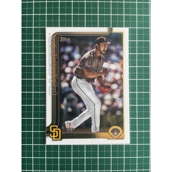 ★TOPPS MLB 2025 SERIES 1 #323 ダルビッシュ有／YU DARVISH［S...
