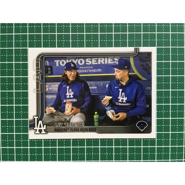 ★TOPPS MLB 2025 UPDATE #US119 LET 'EM EAT!／BLAKE S...