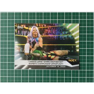 ★TOPPS 2021 WWE WOMEN'S DIVISION #82 CANDICE LERAE EARNS ANOTHER NXT WOMEN'S CHAMPIONSHIP OPPORTUNITY パラレル版★｜alba-tesoro