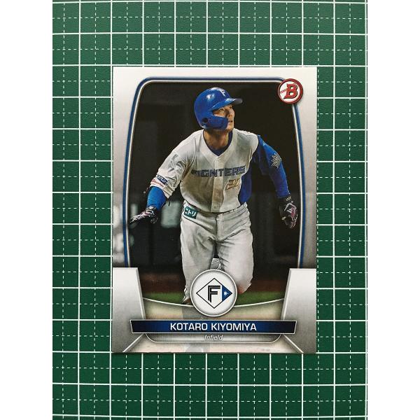 ★TOPPS NPB 2023 BOWMAN #99 清宮幸太郎［北海道日本ハムファイターズ］ベース...