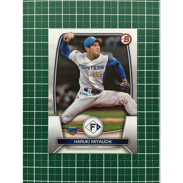 ★TOPPS NPB 2023 BOWMAN #120 宮内春輝［北海道日本ハムファイターズ］ベース...