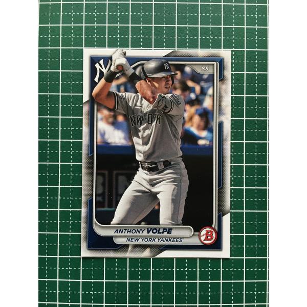 ★TOPPS MLB 2024 BOWMAN #76 ANTHONY VOLPE［NEW YORK ...