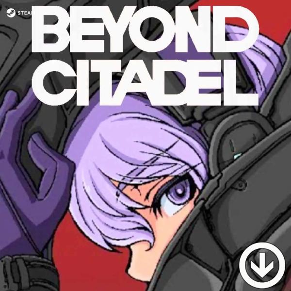 Beyond Citadel [PC/STEAM版]